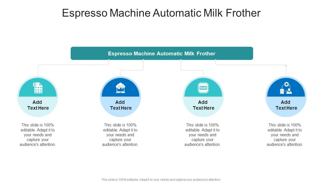 Espresso Machine Automatic Milk Frother In Powerpoint And Google Slides Cpb