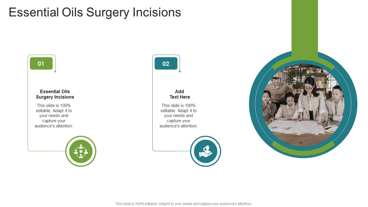Essential Oils Surgery Incisions In Powerpoint And Google Slides Cpb