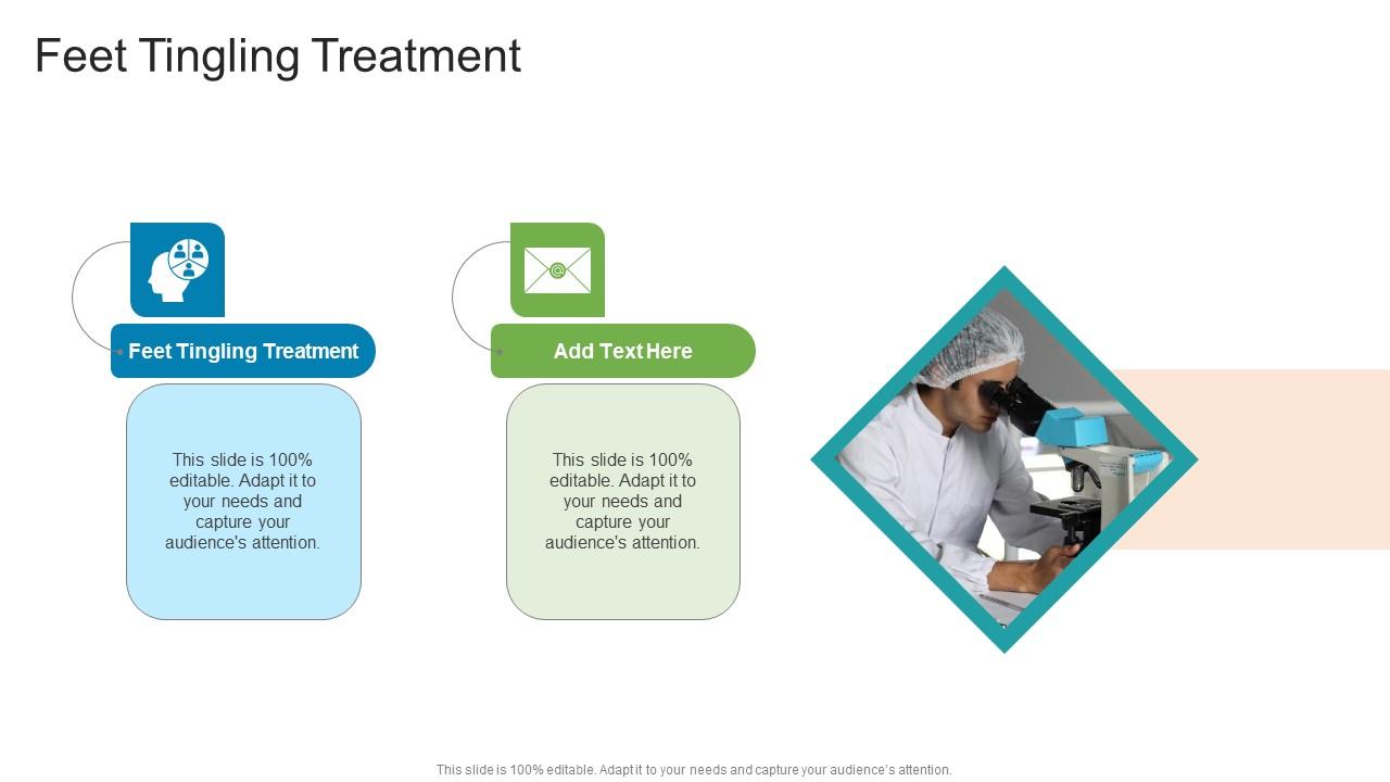 Feet Tingling Treatment In Powerpoint And Google Slides Cpb