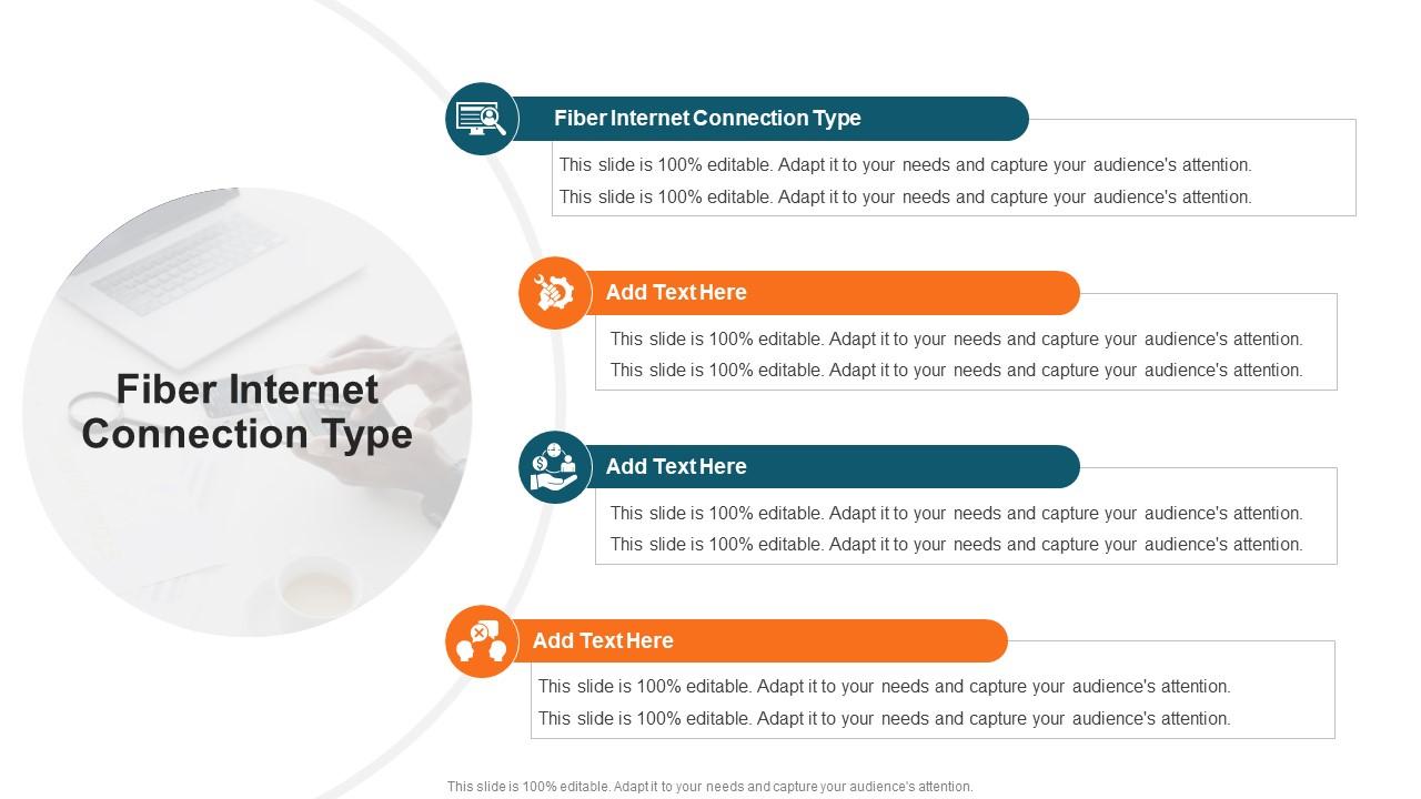 Fiber Internet Connection Type In Powerpoint And Google Slides Cpb