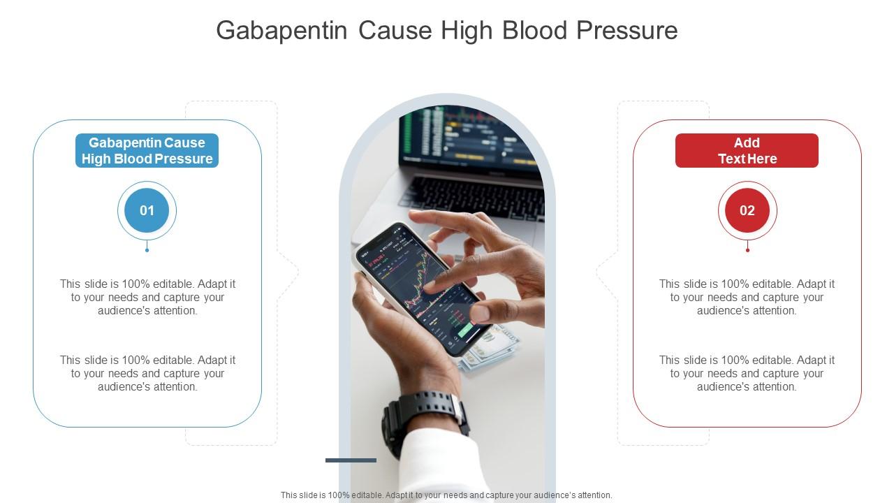 Gabapentin Cause High Blood Pressure In Powerpoint And Google Slides Cpb