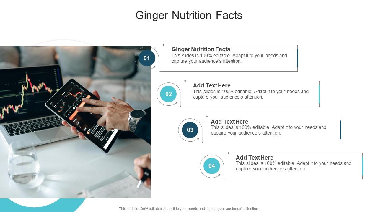 Ginger Nutrition Facts In Powerpoint And Google Slides Cpb