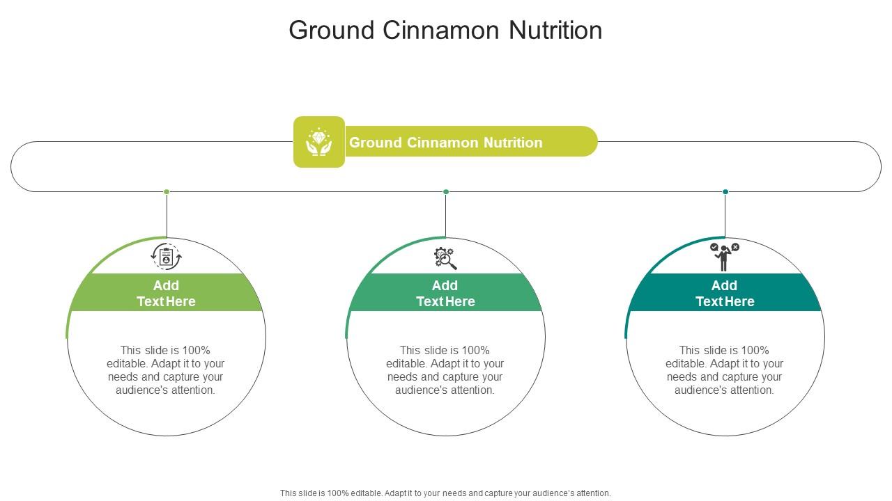 Ground Cinnamon Nutrition In Powerpoint And Google Slides Cpb