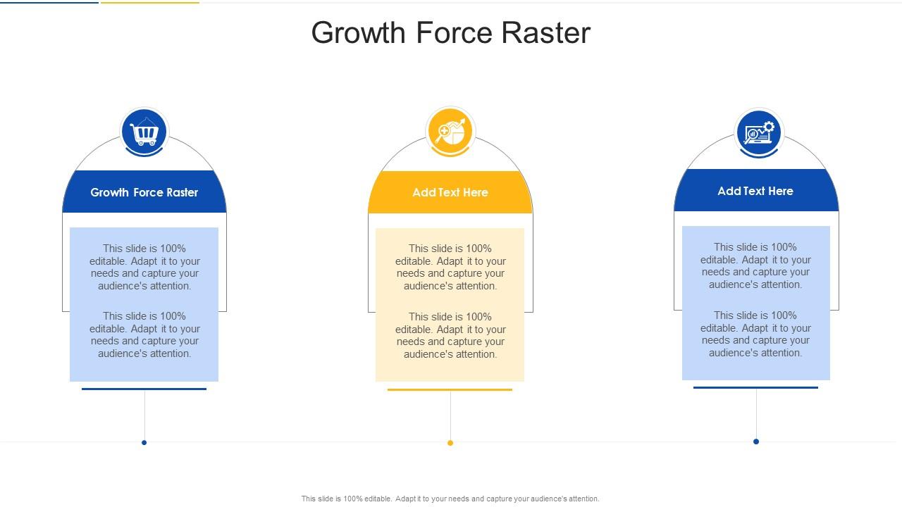 Growth Force Raster In Powerpoint And Google Slides Cpb