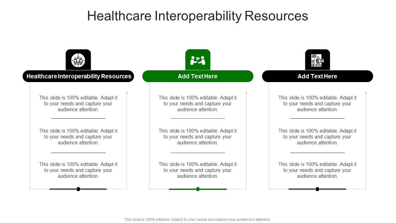 Healthcare Interoperability Resources In Powerpoint And Google Slides Cpb