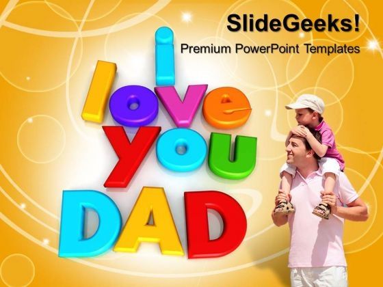 i_love_you_dad_family_powerpoint_templates_and_powerpoint_themes_0712_title.jpg