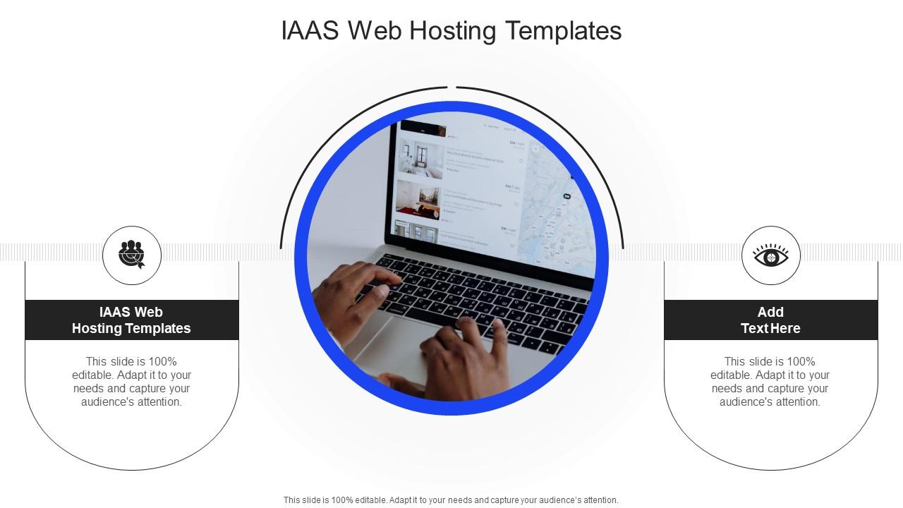 Iaas Web Hosting Templates In Powerpoint And Google Slides Cpb