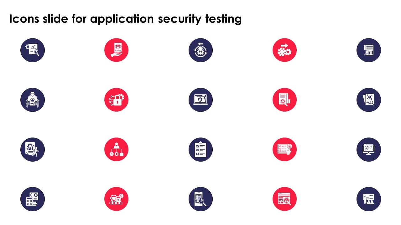 Icons Slide For Application Security Testing Ppt Powerpoint Formats