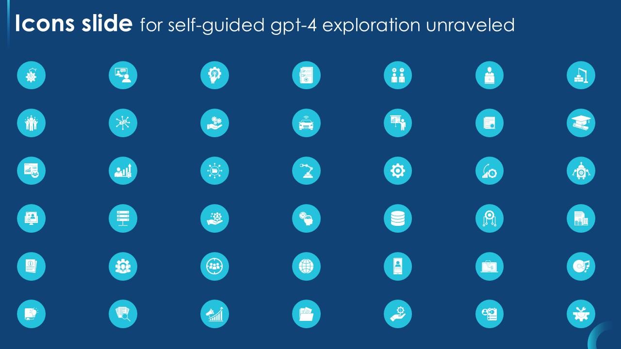 Icons Slide For Self Guided GPT 4 Exploration Unraveled PPT Sample CHATGPT SS V