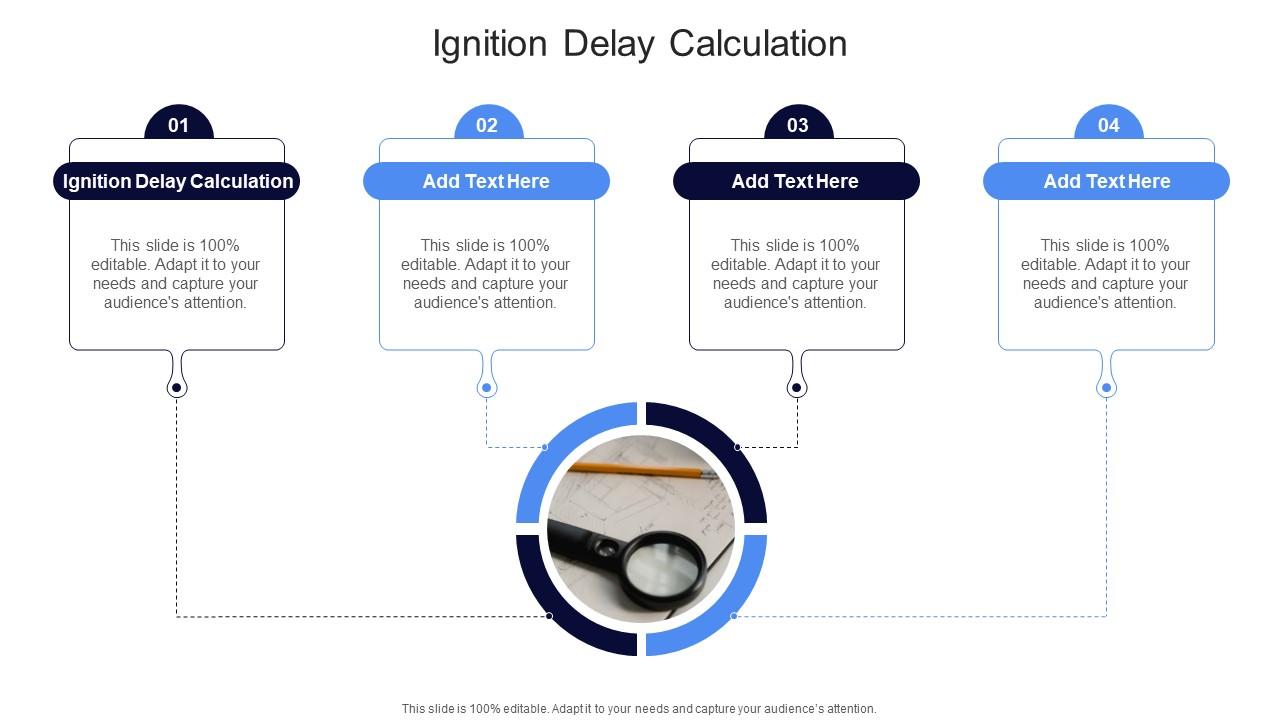 Ignition Delay Calculation In Powerpoint And Google Slides Cpb