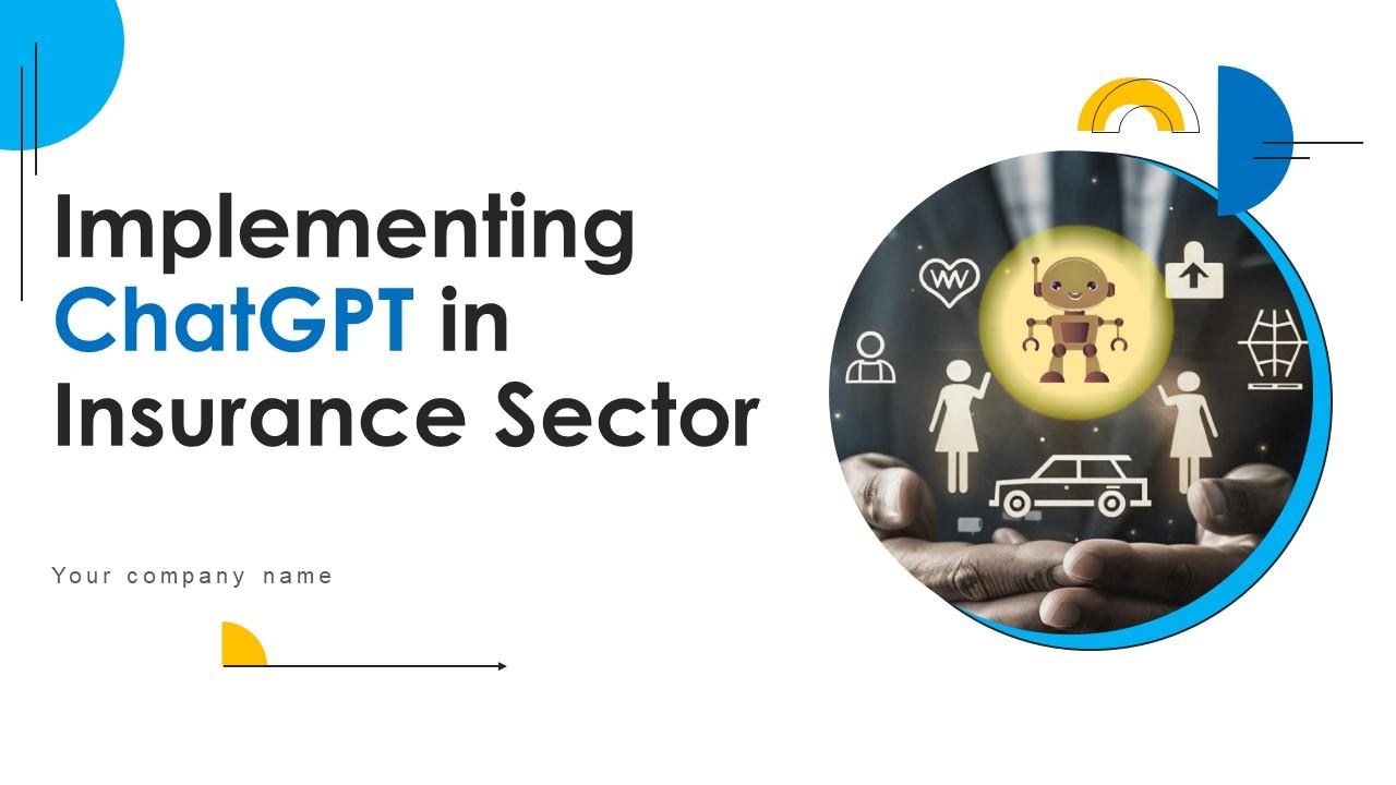 Implementing ChatGpt In Insurance Sector ChatGpt CD V