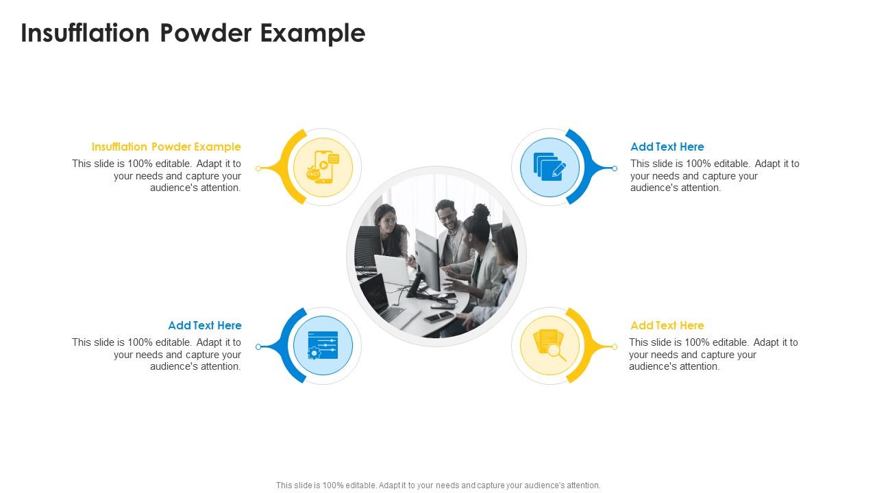 Insufflation Powder Example In Powerpoint And Google Slides Cpb