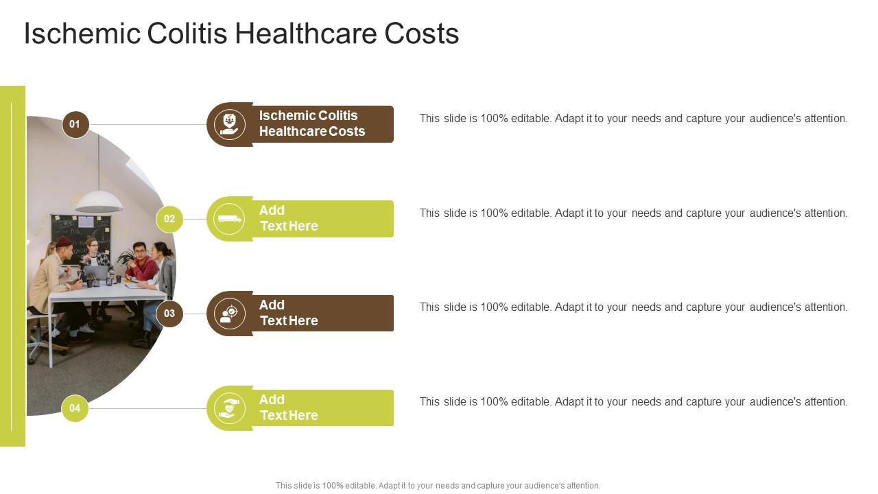 Ischemic Colitis Healthcare Costs In Powerpoint And Google Slides Cpb