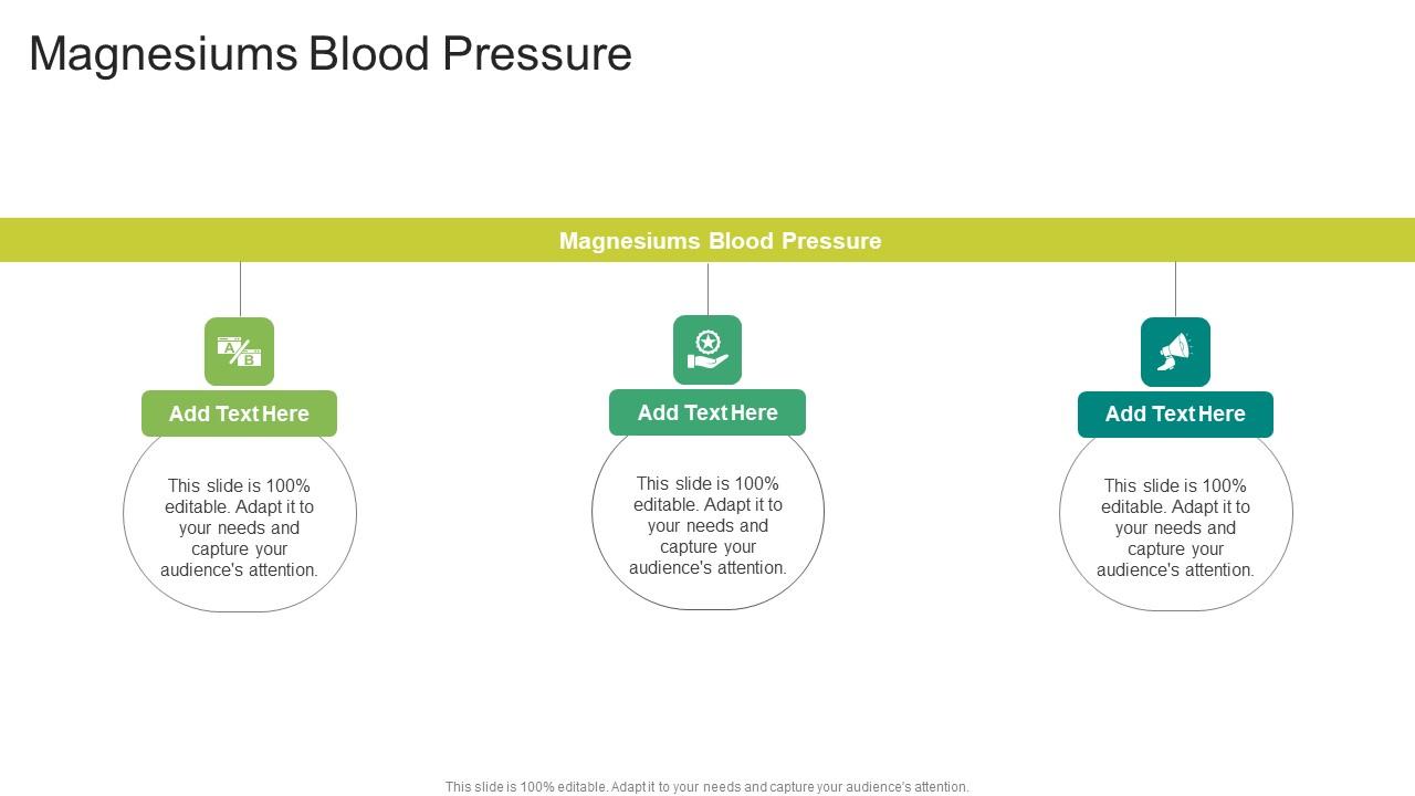 Magnesiums Blood Pressure In Powerpoint And Google Slides Cpb