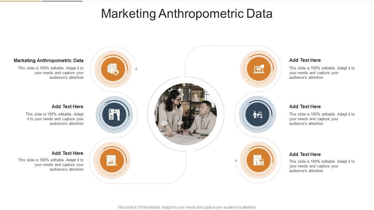 Marketing Anthropometric Data In Powerpoint And Google Slides Cpb