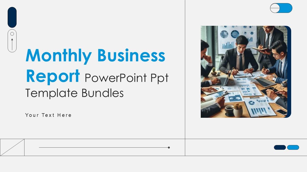 Monthly Business Report Powerpoint Ppt Template Bundles
