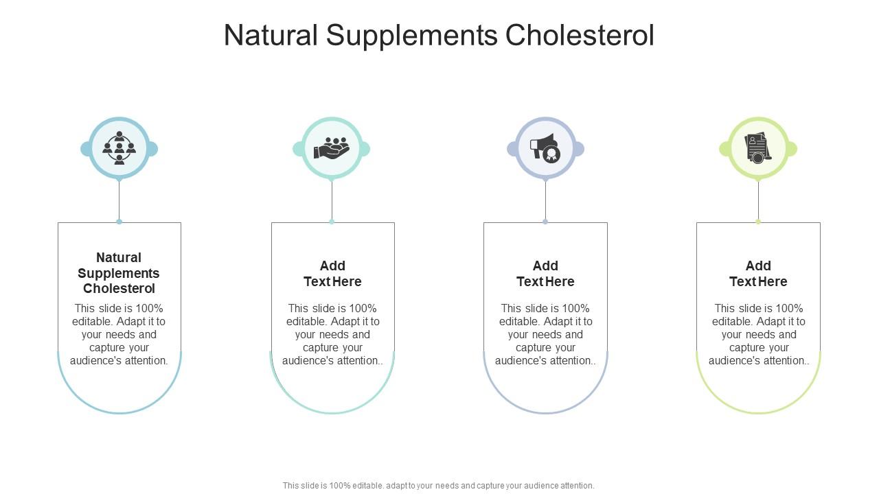 Natural Supplements Cholesterol In Powerpoint And Google Slides Cpb