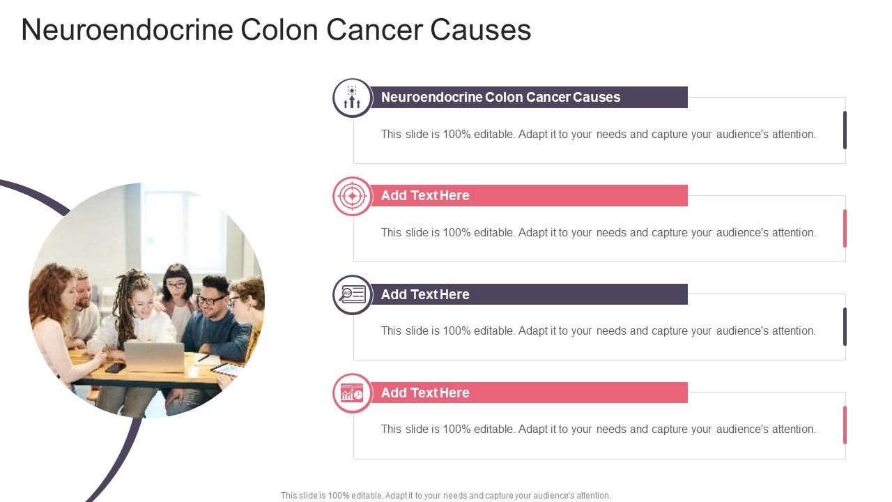 Neuroendocrine Colon Cancer Causes In Powerpoint And Google Slides Cpb
