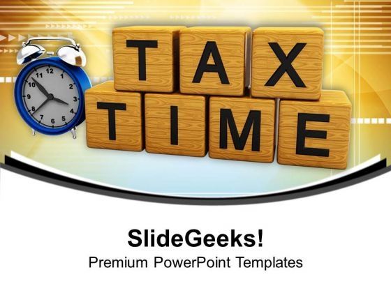 pay_your_tax_on_time_powerpoint_templates_ppt_backgrounds_for_slides_0613_title.jpg