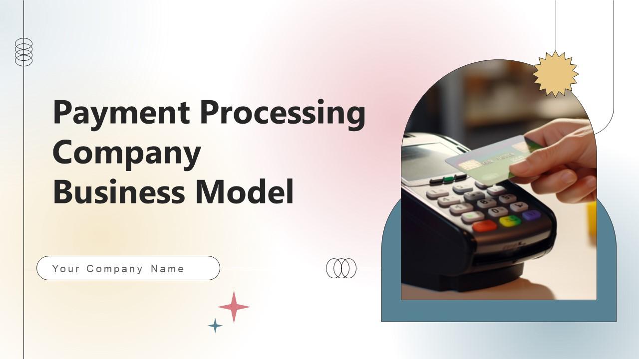 Payment Processing Company Business Model BMC V
