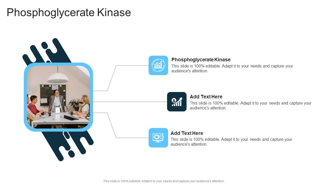 Phosphoglycerate Kinase In Powerpoint And Google Slides Cpb