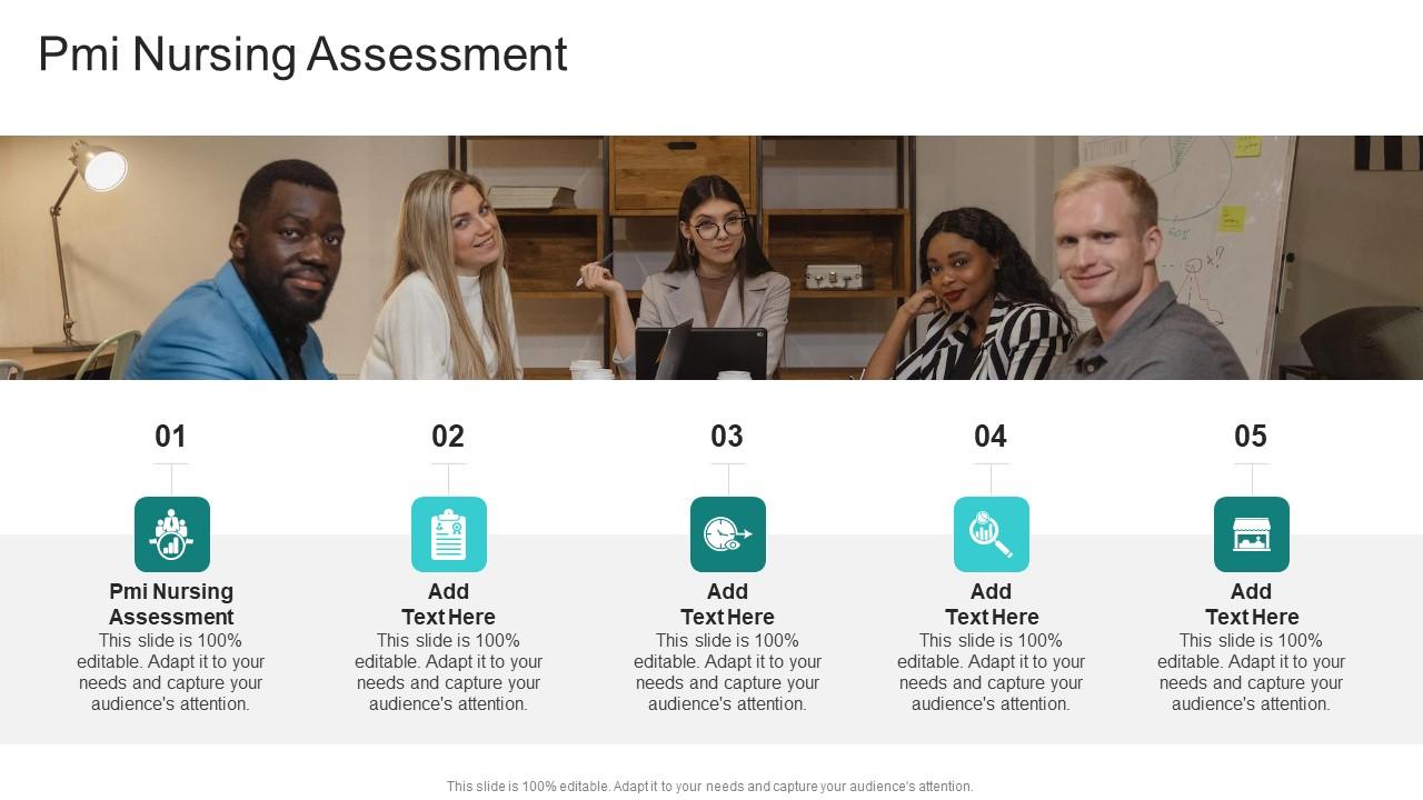 Pmi Nursing Assessment In Powerpoint And Google Slides Cpb