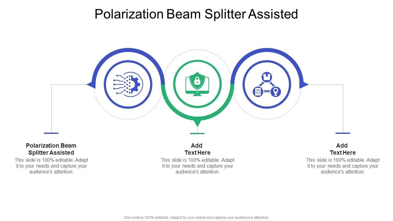 Polarization Beam Splitter Assisted In Powerpoint And Google Slides Cpb
