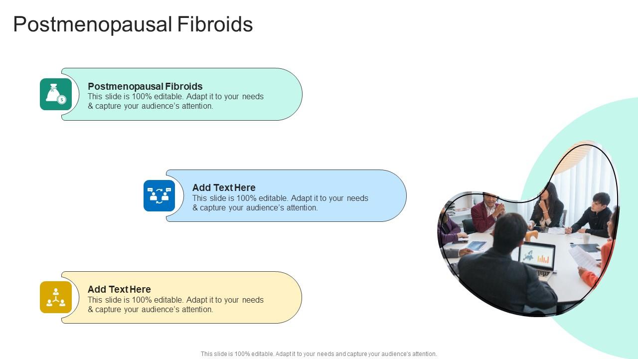Postmenopausal Fibroids In Powerpoint And Google Slides Cpb