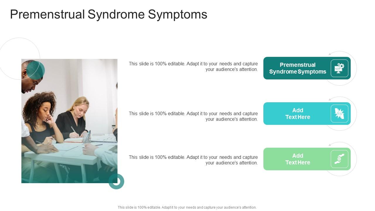 Premenstrual Syndrome Symptoms In Powerpoint And Google Slides Cpb
