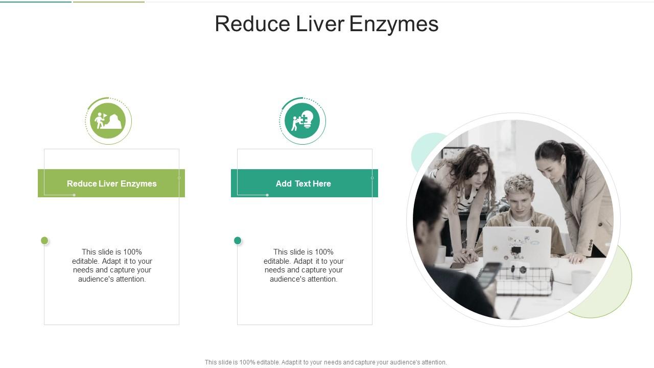 Reduce Liver Enzymes In Powerpoint And Google Slides Cpb