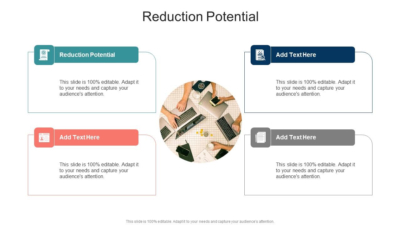 Reduction Potential In Powerpoint And Google Slides Cpb