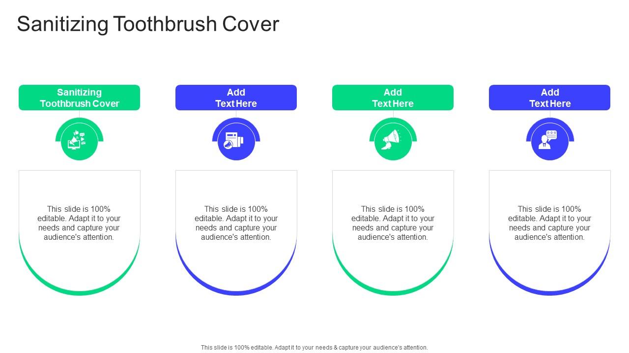 Sanitizing Toothbrush Cover In Powerpoint And Google Slides Cpb