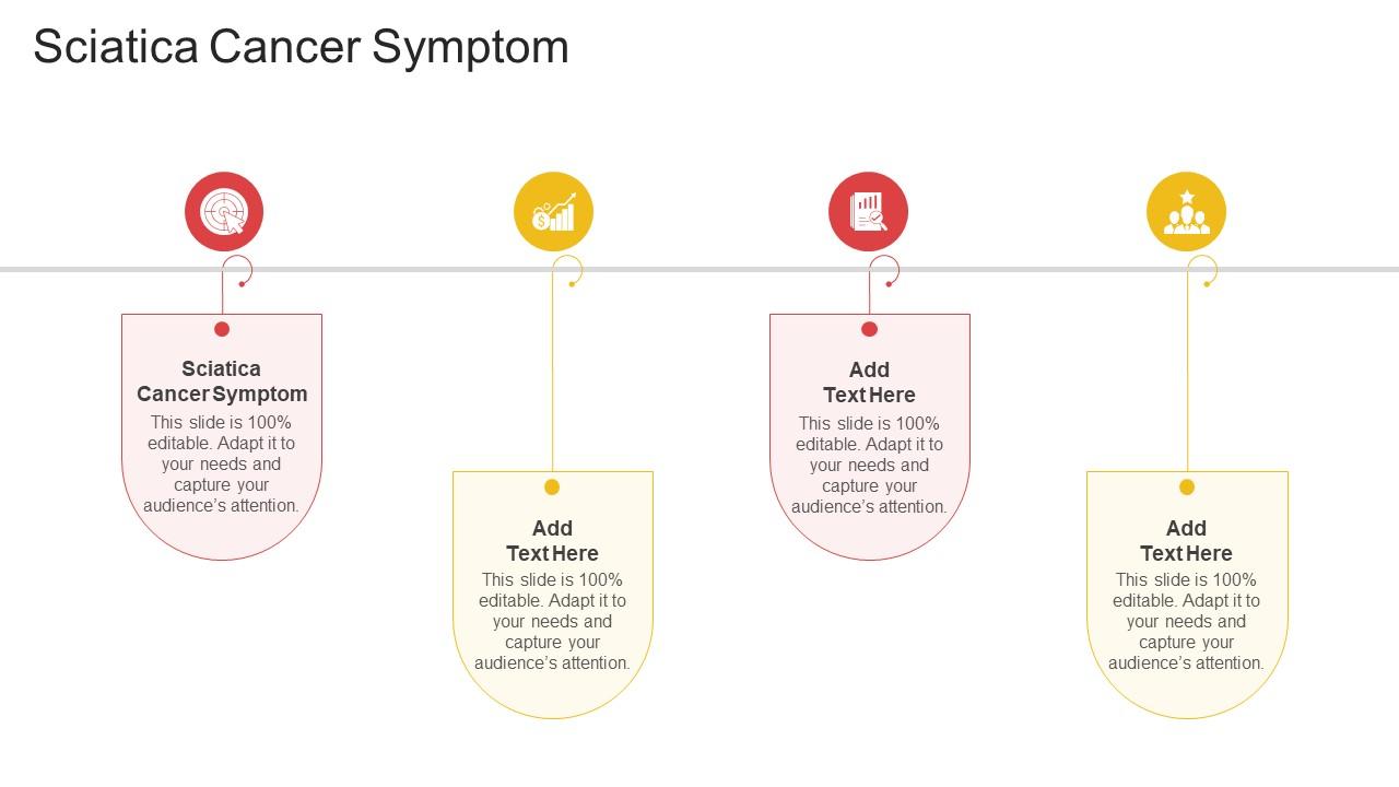 Sciatica Cancer Symptom In Powerpoint And Google Slides Cpb