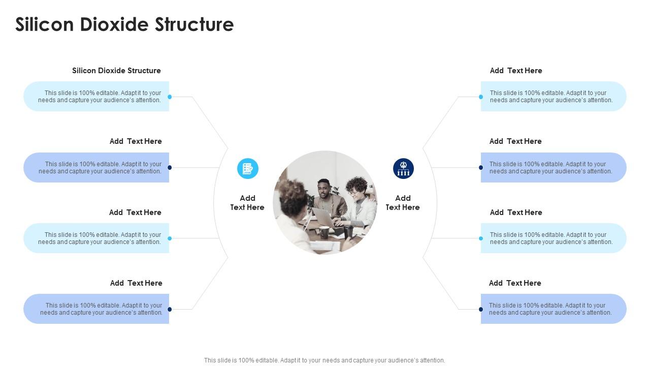 Silicon Dioxide Structure In Powerpoint And Google Slides Cpb