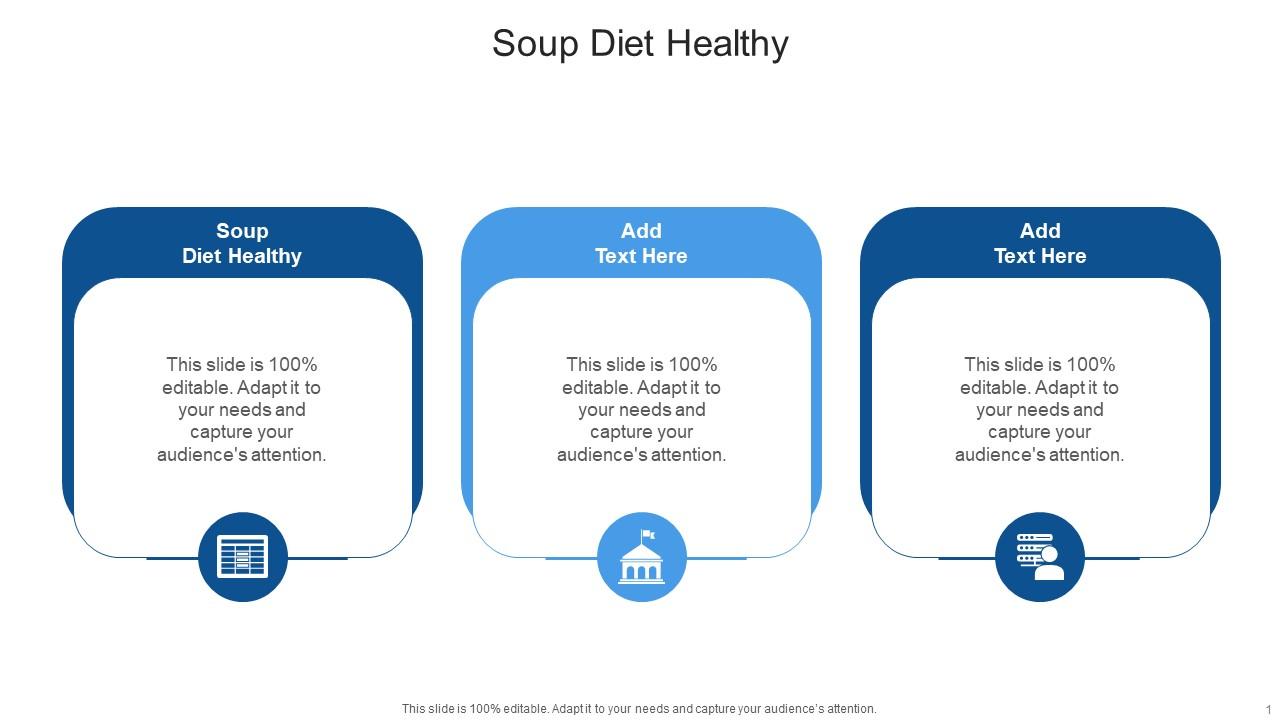 Soup Diet Healthy In Powerpoint And Google Slides Cpb