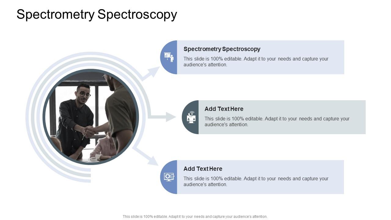 Spectrometry Spectroscopy In Powerpoint And Google Slides Cpb