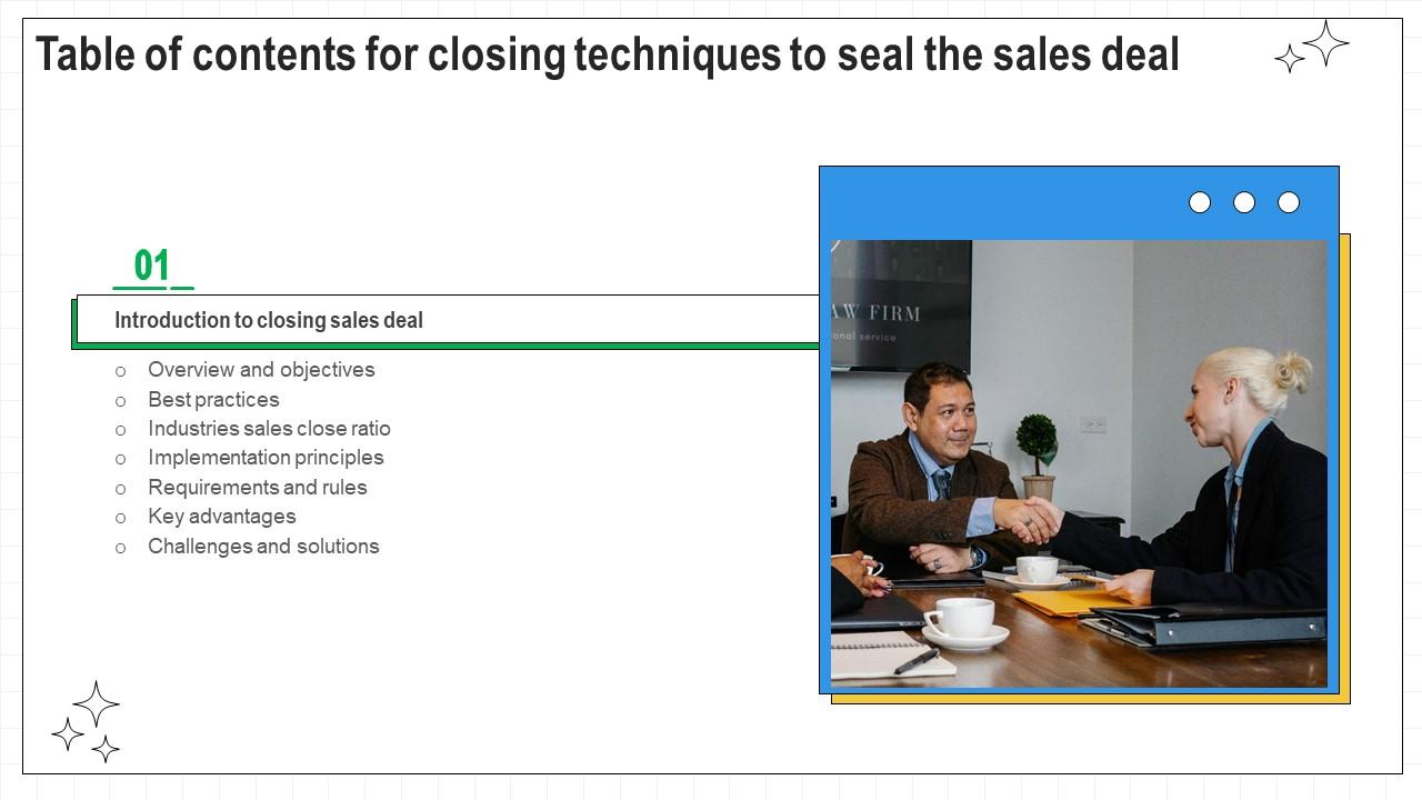 Table Of Contents Closing Techniques To Seal The Sales Deal SA SS V