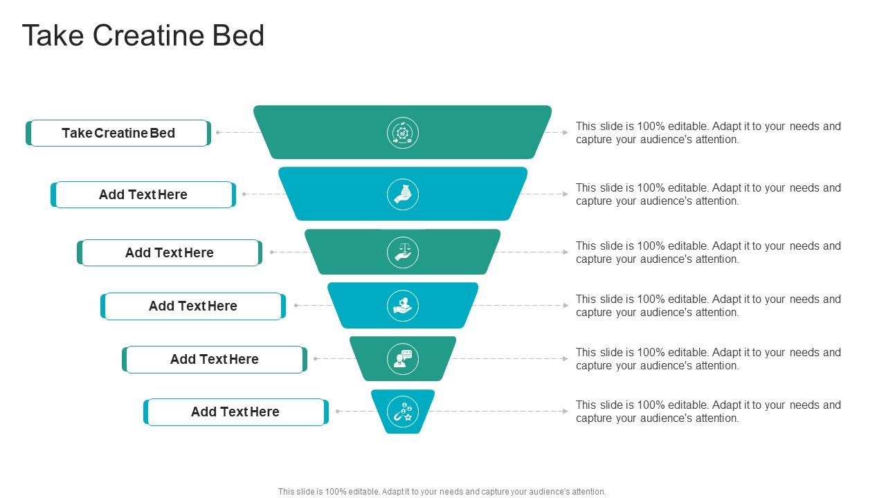 Take Creatine Bed In Powerpoint And Google Slides Cpb