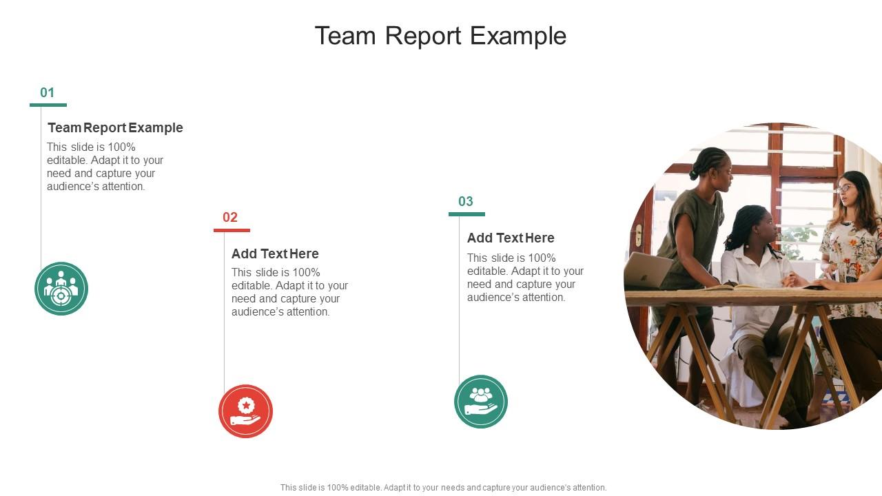 Team Report Example In Powerpoint And Google Slides Cpb