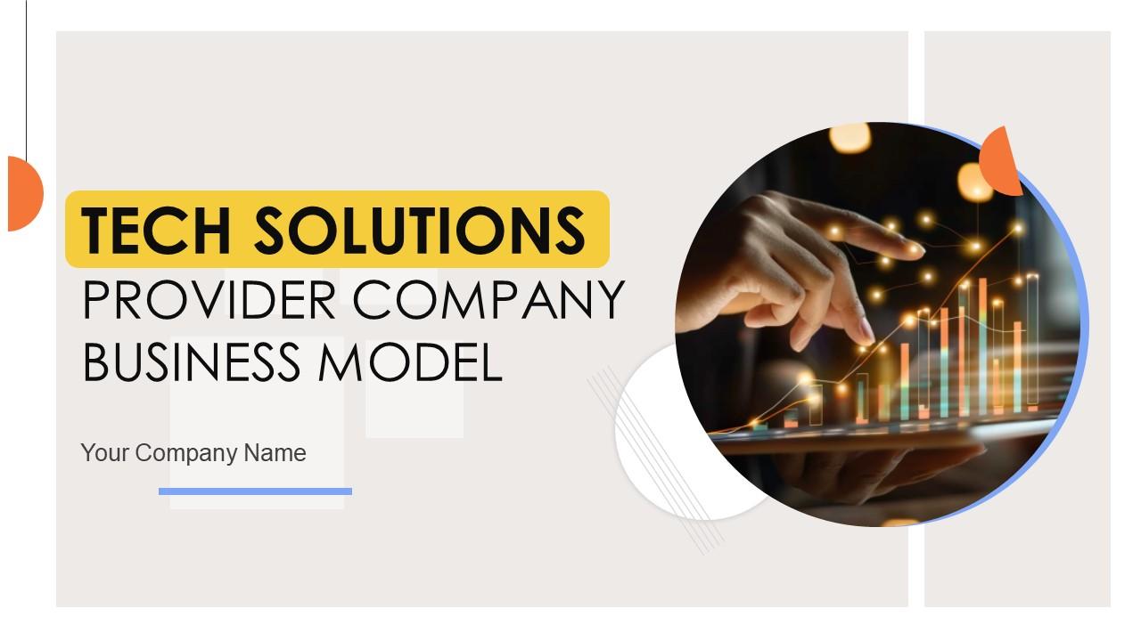Tech Solutions Provider Company Business Model Powerpoint Ppt Template Bundles BMC V