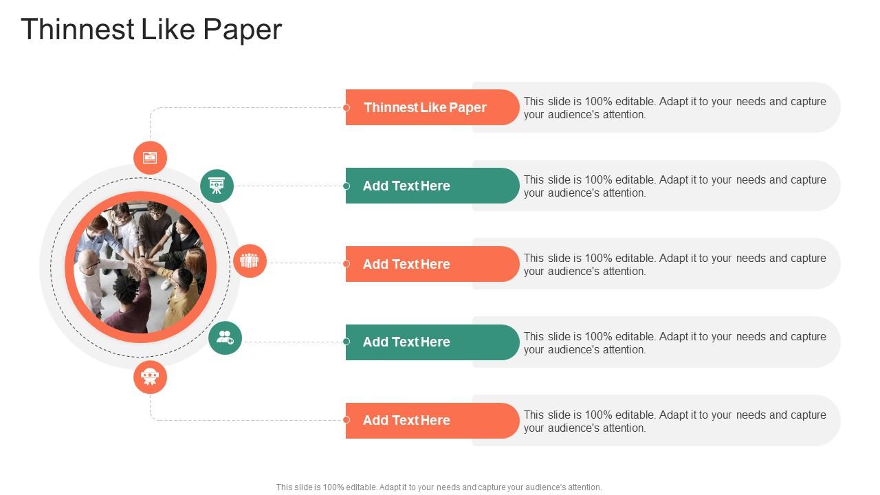 Thinnest Like Paper In Powerpoint And Google Slides Cpb