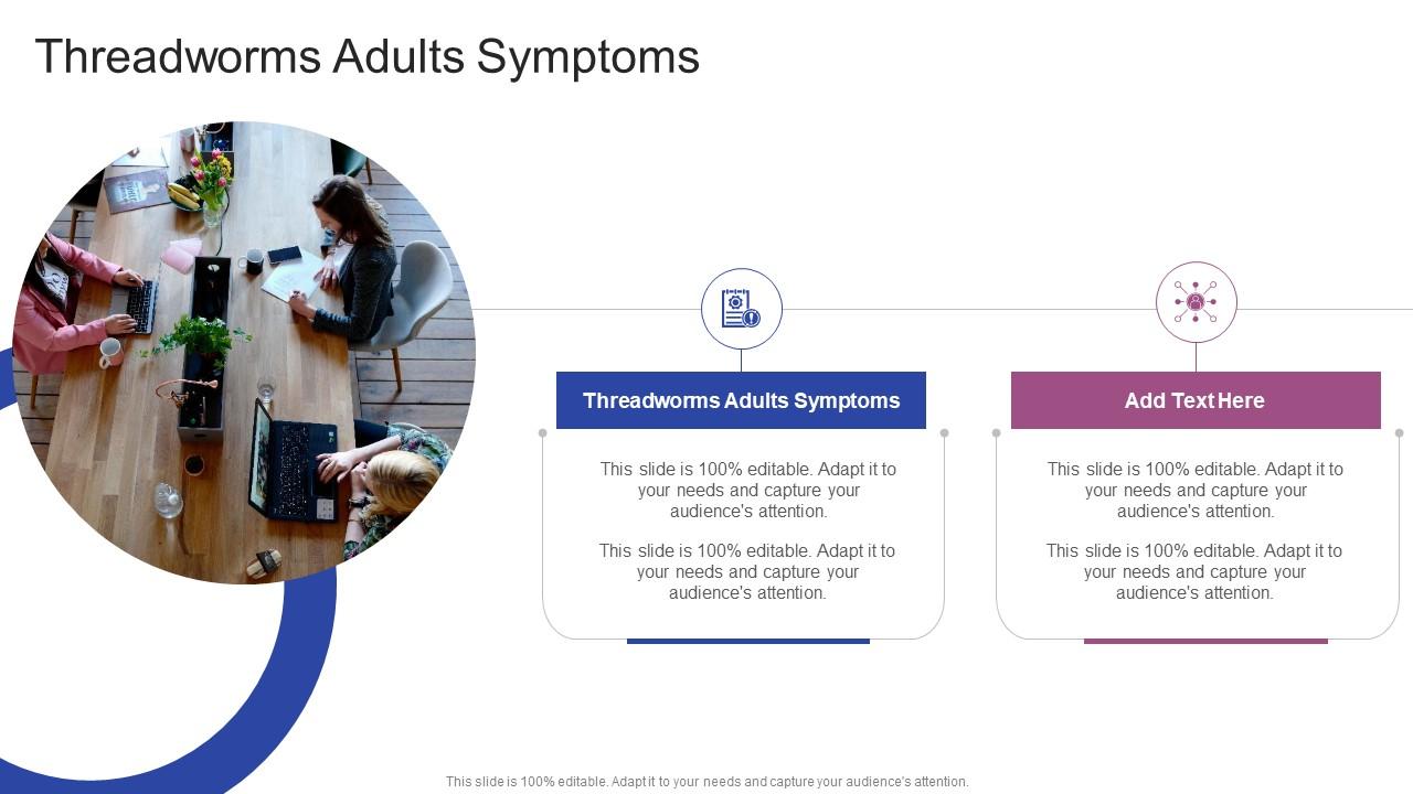 Threadworms Adults Symptoms In Powerpoint And Google Slides Cpb