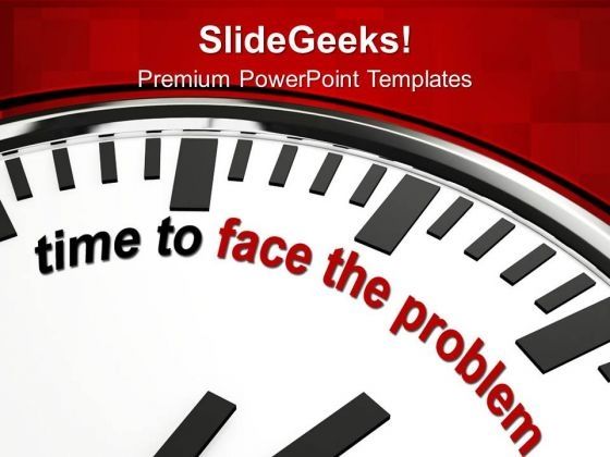 time_to_face_problem_business_strategy_powerpoint_templates_ppt_backgrounds_for_slides_0113_title.jpg