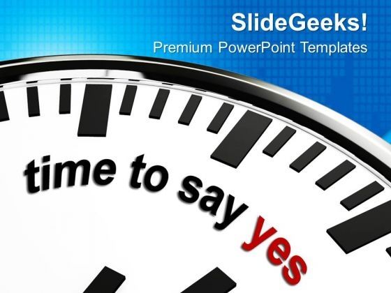 time_to_say_yes_business_powerpoint_templates_ppt_backgrounds_for_slides_0113_title.jpg