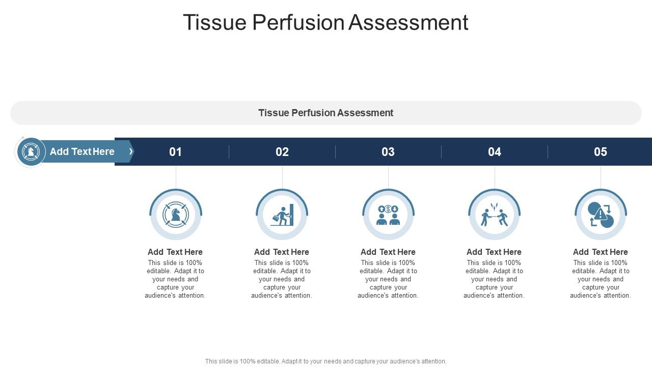 Tissue Perfusion Assessment In Powerpoint And Google Slides Cpb