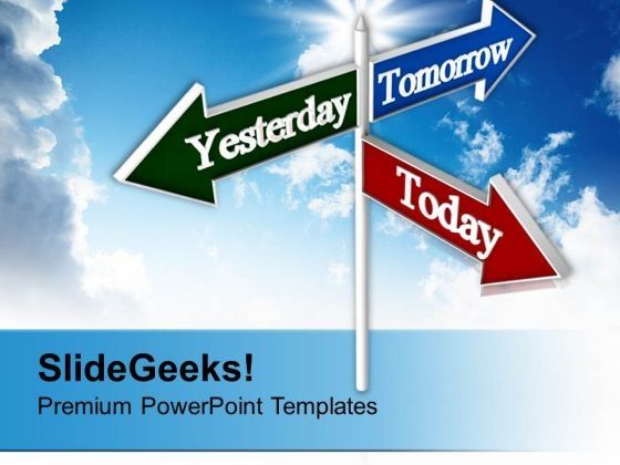 today_tomorrow_yesterday_signpost_future_powerpoint_templates_ppt_backgrounds_for_slides_0213_title.jpg