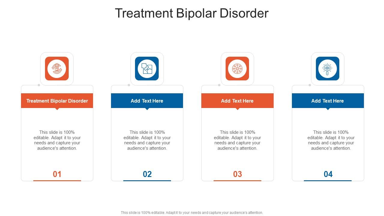 Treatment Bipolar Disorder In Powerpoint And Google Slides Cpb