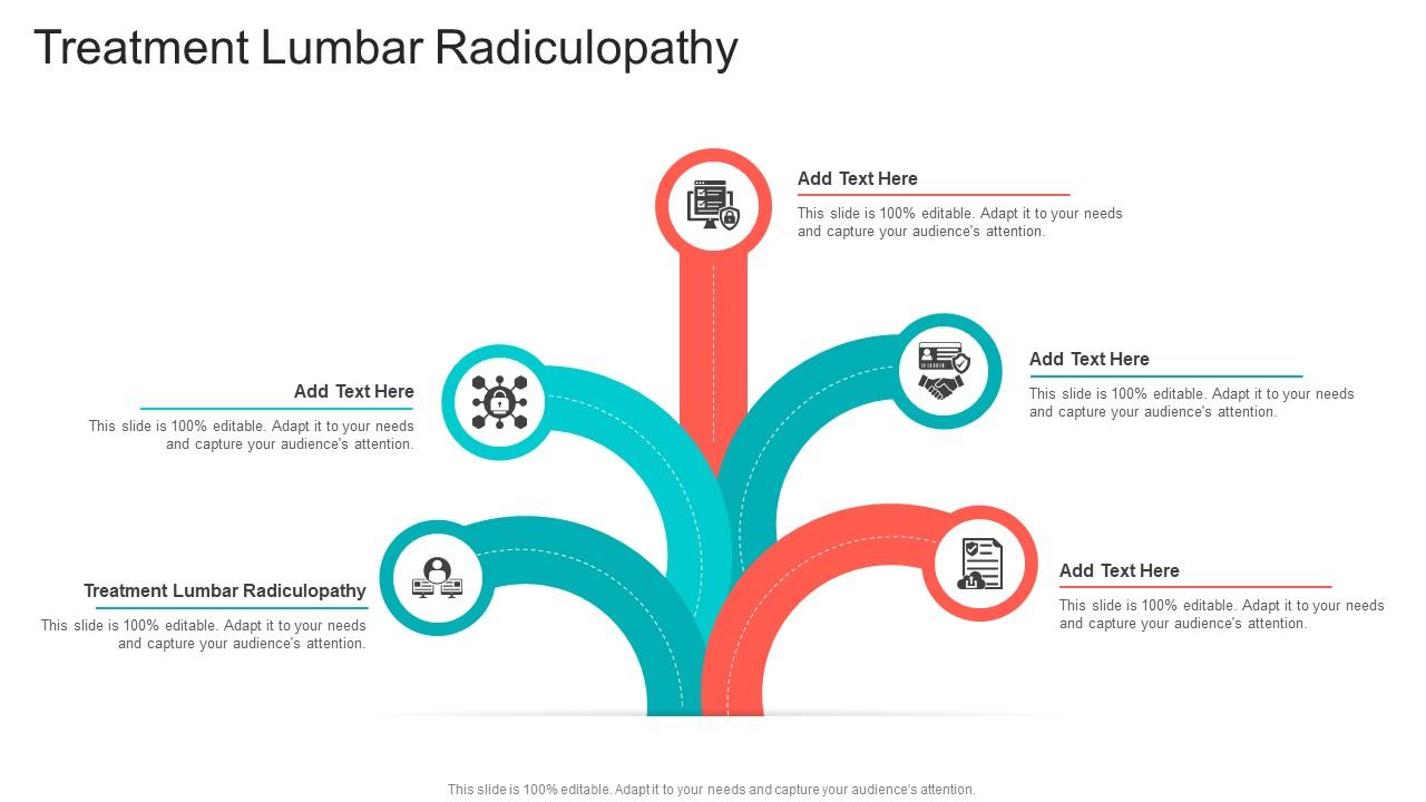 Treatment Lumbar Radiculopathy In Powerpoint And Google Slides Cpb
