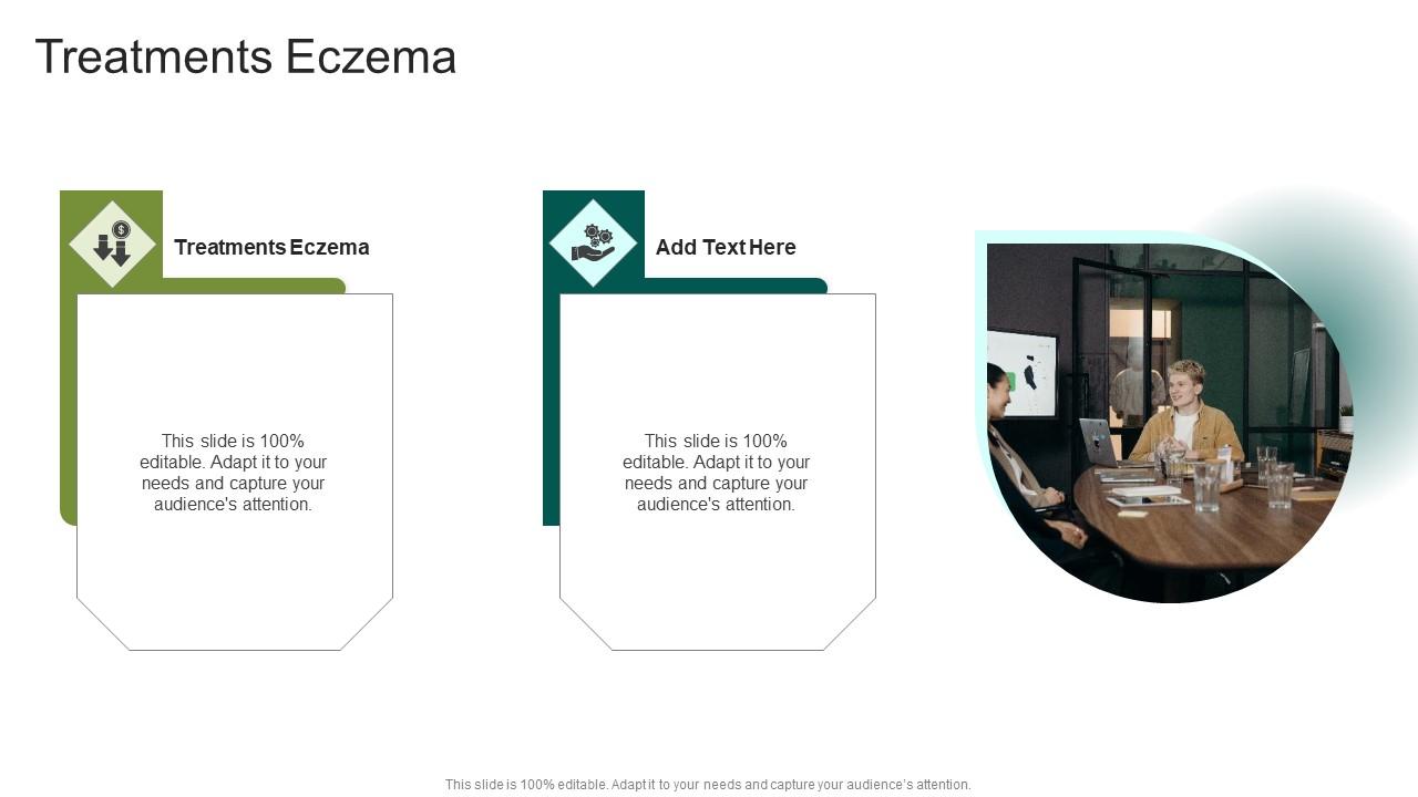 Treatments Eczema In Powerpoint And Google Slides Cpb