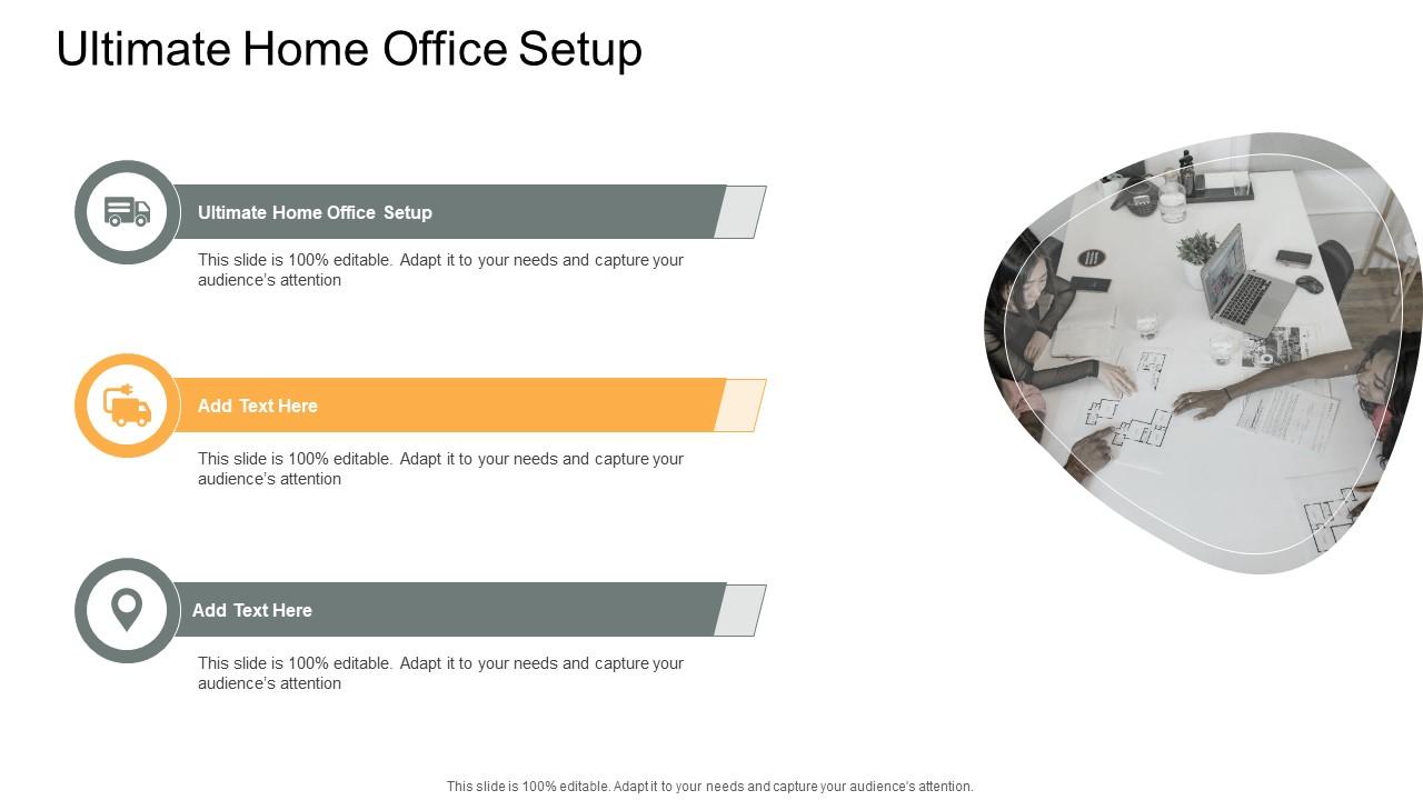 Ultimate Home Office Setup In Powerpoint And Google Slides Cpb